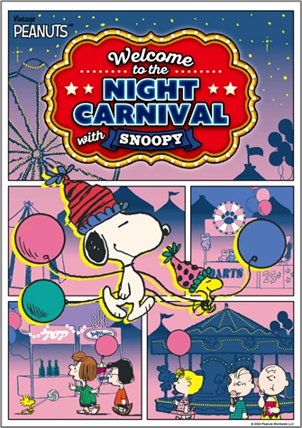 Welcome to the NIGHT CARNIVAL with SNOOPY